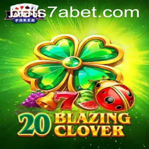 Exploring the Mystical World of 20BlazingClover: A Skillful Quest